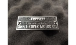 Plaque d'Huile SHELL Ferrari (FPL004)